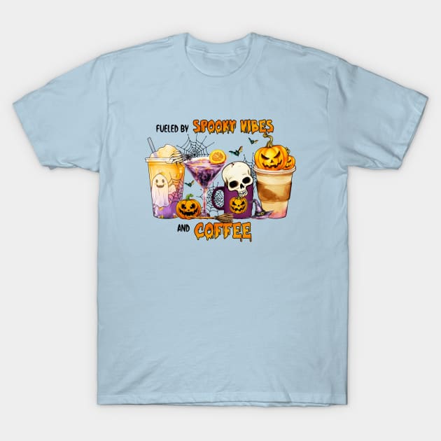 Fueled By Spooky Vibes and Coffee T-Shirt by KayBee Gift Shop